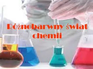 r nobarwny wiat chemii