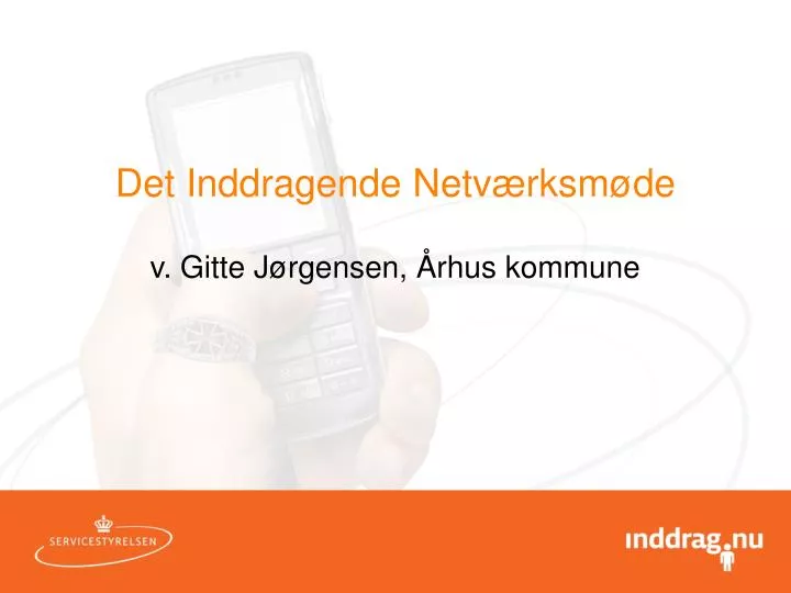 det inddragende netv rksm de