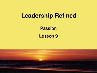 Leadership Refined
