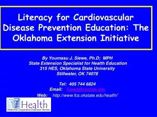 Literacy for Cardiovascular Disease Prevention Education: The Oklahoma Extension Initiative