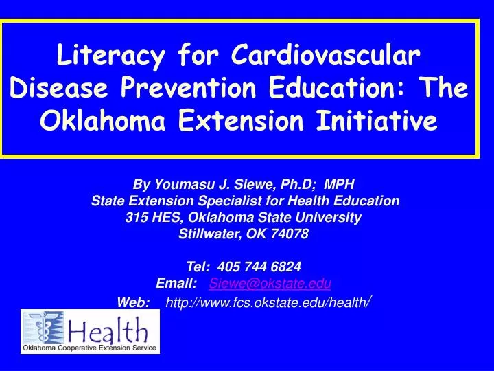 literacy for cardiovascular disease prevention education the oklahoma extension initiative
