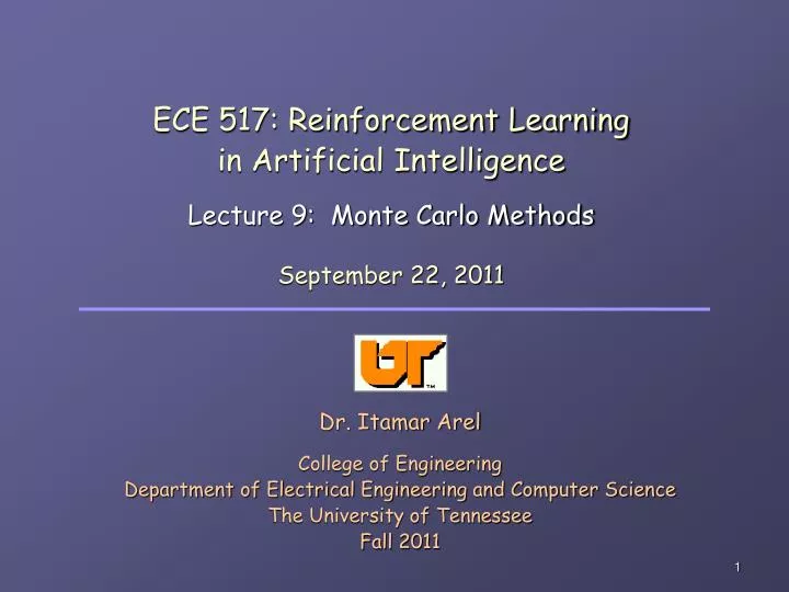 ece 517 reinforcement learning in artificial intelligence lecture 9 monte carlo methods