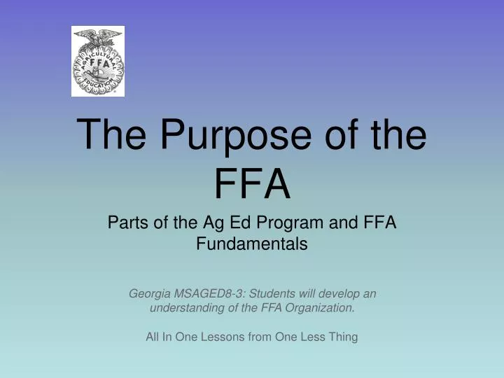the purpose of the ffa