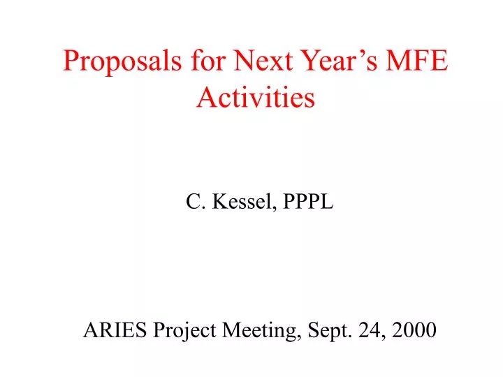 proposals for next year s mfe activities