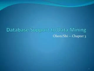 Database Support to Data Mining