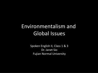 Environmentalism and Global Issues