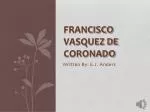 FRANCISCO VASQUEZ DE CORONADO