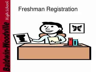 Freshman Registration