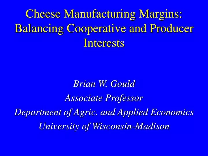 cheese manufacturing margins balancing cooperative and producer interests