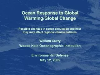 Ocean Response to Global Warming/Global Change