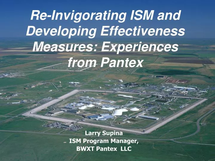 re invigorating ism and developing effectiveness measures experiences from pantex