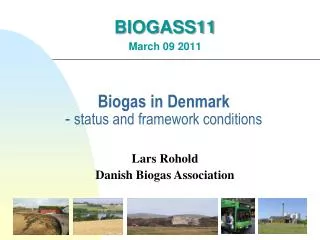 Biogas in Denmark - status and framework conditions