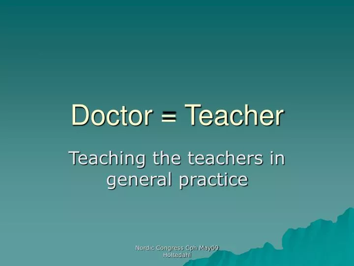 doctor teacher
