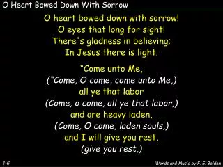 O Heart Bowed Down With Sorrow