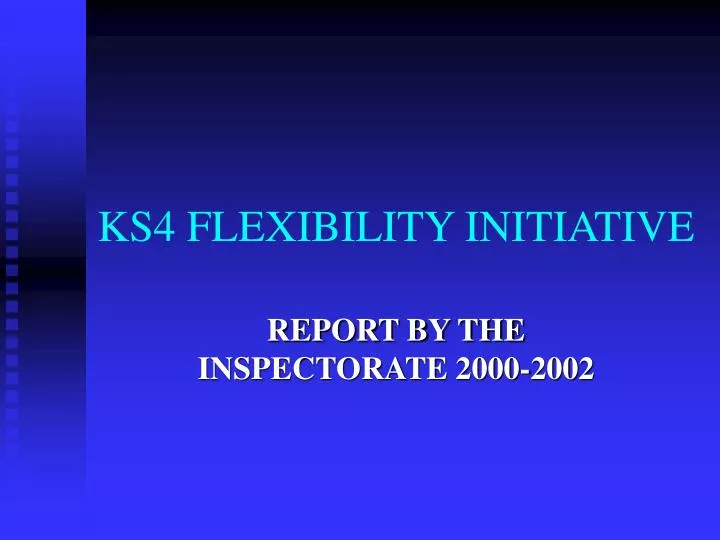 ks4 flexibility initiative