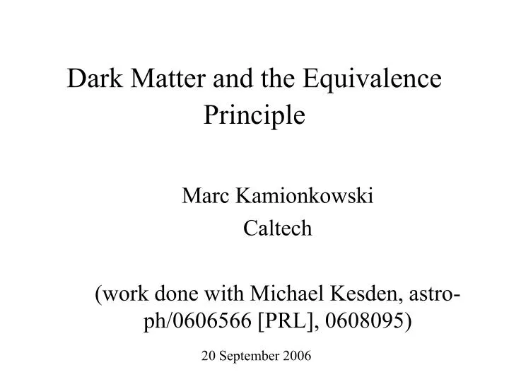 dark matter and the equivalence principle