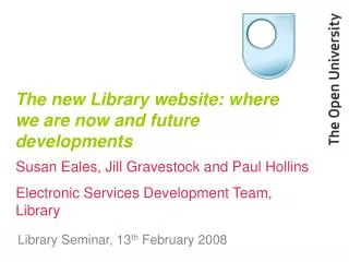 The new Library website: where we are now and future developments