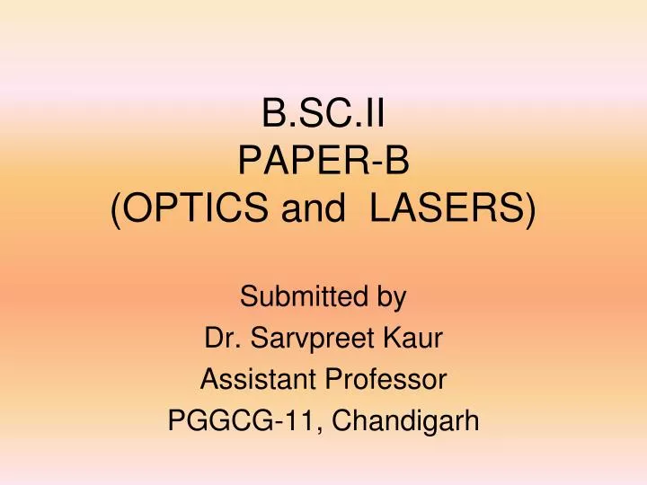 b sc ii paper b optics and lasers