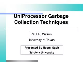 UniProcessor Garbage Collection Techniques