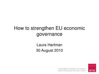 How to strengthen EU economic governance