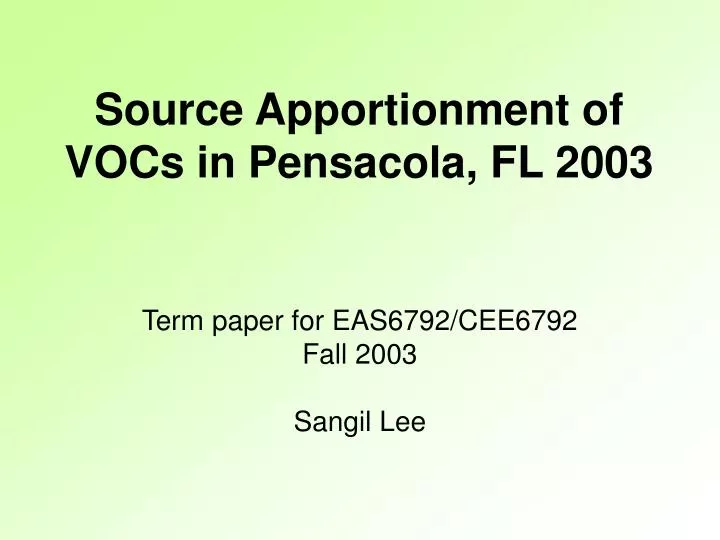 source apportionment of vocs in pensacola fl 2003