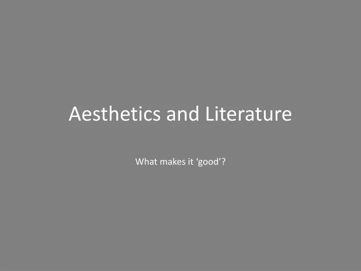 aesthetics and literature