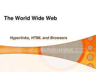 The World Wide Web