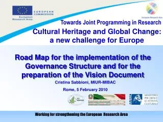 Cultural Heritage and Global Change: a new challenge for Europe