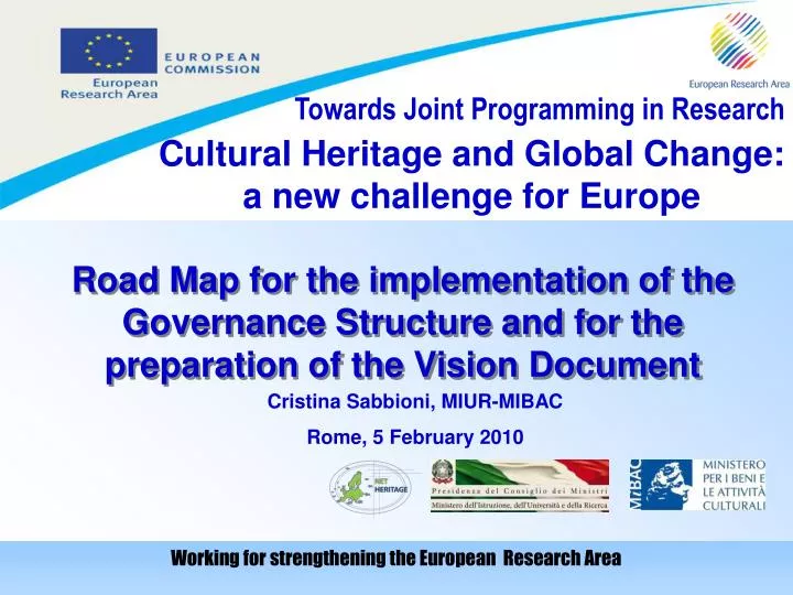 cultural heritage and global change a new challenge for europe
