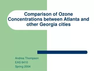 Comparison of Ozone Concentrations between Atlanta and other Georgia cities