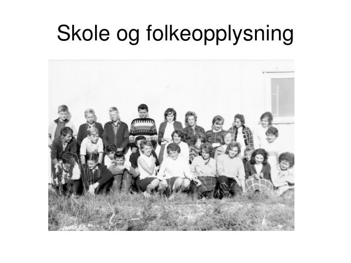 skole og folkeopplysning