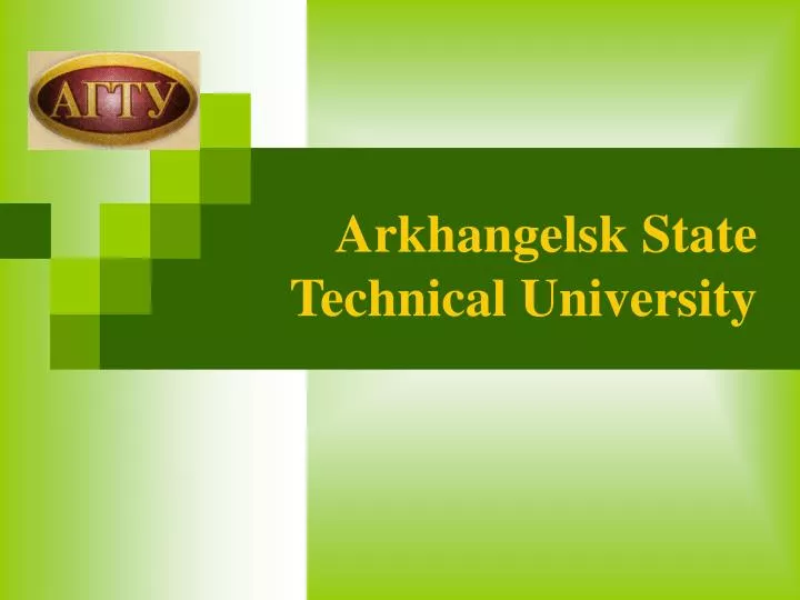arkhangelsk state technical university