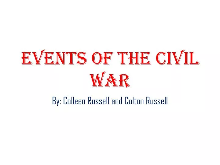 events of the civil war