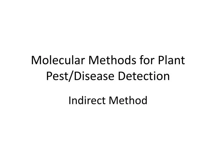 molecular methods for plant pest disease detection