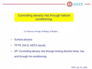 Controlling density rise through helium conditioning.