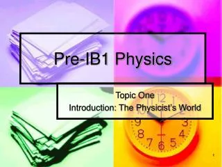 Pre-IB1 Physics
