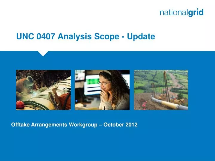 unc 0407 analysis scope update