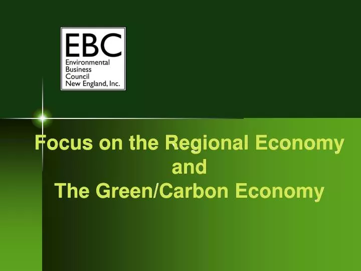 focus on the regional economy and the green carbon economy