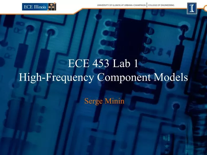 ece 453 lab 1 high frequency component models