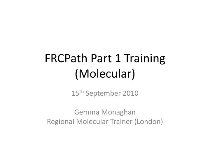 frcpath part 1 training molecular