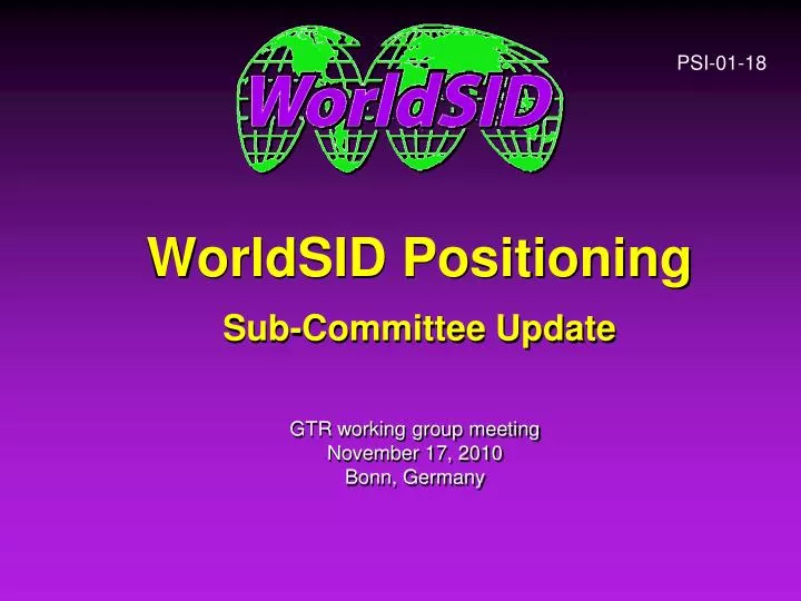 worldsid positioning sub committee update