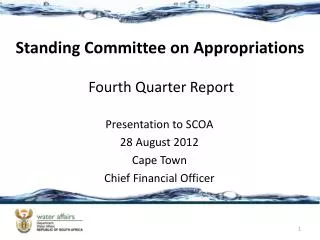 Standing Committee on Appropriations Fourth Quarter Report