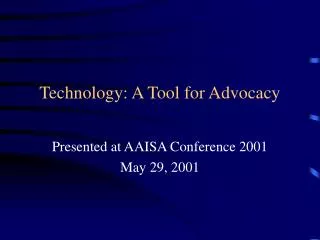 Technology: A Tool for Advocacy