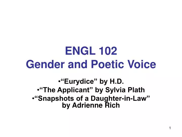 engl 102 gender and poetic voice