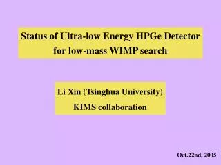 Status of Ultra-low Energy HPGe Detector for low-mass WIMP search