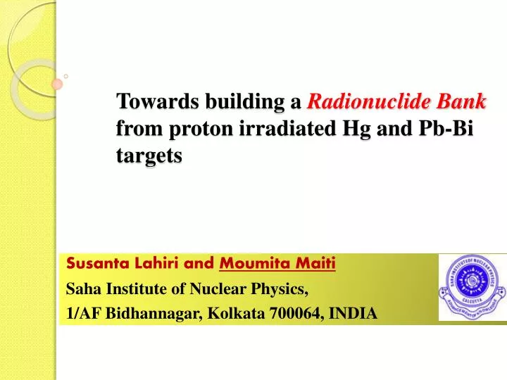 towards building a radionuclide bank from proton irradiated hg and pb bi targets