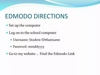 EDMODO DIRECTIONS