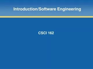 Introduction/Software Engineering