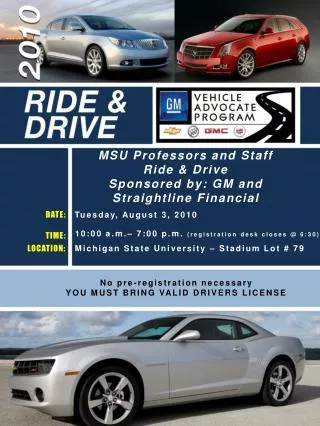 MSU Professors and Staff Ride &amp; Drive Sponsored by: GM and Straightline Financial