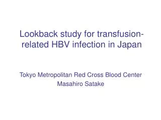 Lookback study for transfusion-related HBV infection in Japan